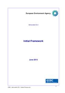 Deliverable D3.3  Initial Framework June 2013