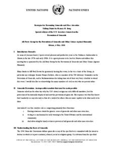 UNITED NATIONS  NATIONS UNIES Strategies for Preventing Genocide and Mass Atrocities Talking Points by Francis M. Deng
