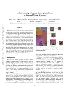 ProNet: Learning to Propose Object-specific Boxes for Cascaded Neural Networks Chen Sun1,2 1  Manohar Paluri2