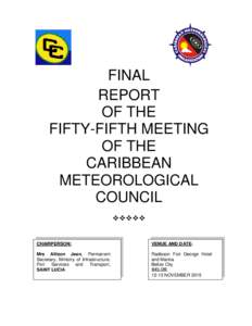 FINAL REPORT OF THE FIFTY-FIFTH MEETING OF THE CARIBBEAN