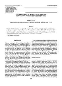 Journal o/Enuinm,mfol Ps>clmlog~ (, B 1996 Academic Press Limited THE RESTORATIVE BENEFITS OF NATURE: TOWARD AN INTEGRATIVE FRAMEWORK