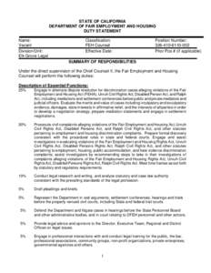 STATE OF CALIFORNIA DEPARTMENT OF FAIR EMPLOYMENT AND HOUSING DUTY STATEMENT Name: Vacant Division/Unit: