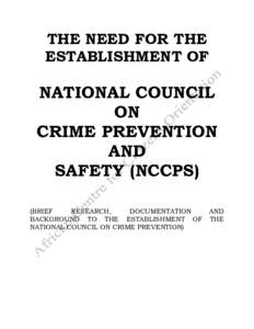 THE NEED FOR THE ESTABLISHMENT OF NATIONAL COUNCIL ON CRIME PREVENTION