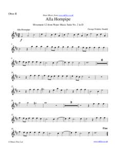 Oboe II  Sheet Music from www.mfiles.co.uk Alla Hornpipe Movement 12 from Water Music Suite No. 2 in D
