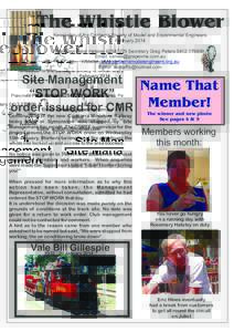 The Whistle Blower Newsletter of the Canberra Society of Model and Experimental Engineers February 2014 President Peter HateleySecretary Greg PetersEmail:  Website: www.canbe