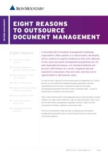 RECORDS MANAGEMENT  EIGHT REASONS TO OUTSOURCE DOCUMENT MANAGEMENT Eight reasons