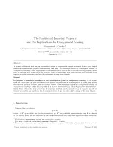 The Restricted Isometry Property and Its Implications for Compressed Sensing Emmanuel J. Cand`es 1 Applied & Computational Mathematics, California Institute of Technology, Pasadena, CAReceived *****; accepte
