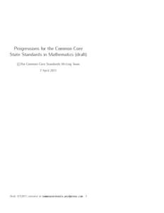 Progressions for the Common Core State Standards in Mathematics (draft) c �The Common Core Standards Writing Team 7 April 2011