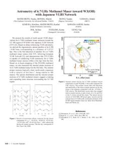 Astrometry of 6.7 GHz Methanol Maser toward W3(OH) with Japanese VLBI Network MATSUMOTO, Naoko, HONMA, Mareki (The Graduate University for Advanced Studies / NAOJ)