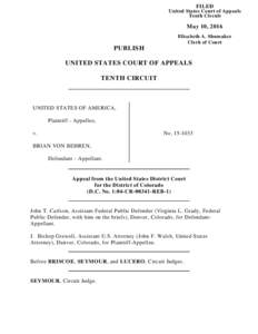 FILED United States Court of Appeals Tenth Circuit May 10, 2016 Elisabeth A. Shumaker