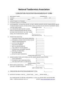 National Taxidermists Association CONVENTION REGISTRATION MEMBERSHIP FORM.
