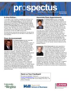 Newsletter of the Faculty of Business Administration Summer 2012 In this Edition...  In this edition of the Prospectus newsletter we will fill you in on