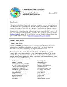 CNDDB and BDB Newsletter Biogeographic Data Branch Department of Fish and Game January 2011