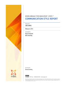 MYERS-BRIGGS TYPE INDICATOR® | STEP I™  COMMUNICATION STYLE REPORT Prepared for  JANE SAMPLE