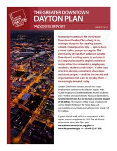 The Greater Downtown  Dayton Plan PROGRESS REPORT