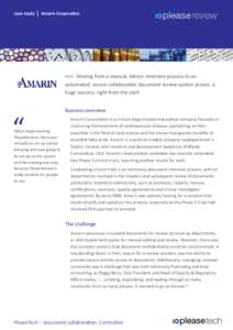 case study  Amarin Corporation >>> Moving from a manual, labour-intensive process to an automated, secure collaborative document review system proves a