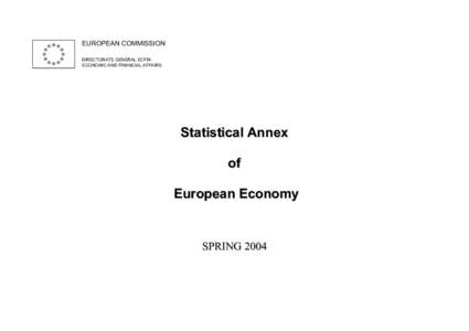 European Economy. Statistical Annex . Spring 2004.