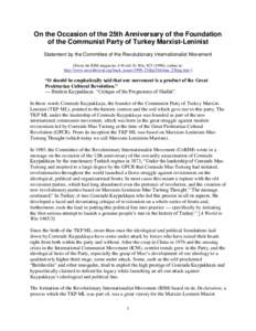 On the Occasion of the 25th Anniversary of the Foundation of the Communist Party of Turkey Marxist-Leninist Statement by the Committee of the Revolutionary Internationalist Movement [From the RIM magazine A World To Win,