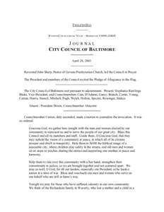 TWELFTH DAY FOURTH COUNCILMANIC YEAR – SESSION OFJOURNAL CITY COUNCIL OF BALTIMORE April 28, 2003