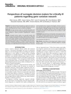 ORIGINAL RESEARCH ARTICLE  ©American College of Medical Genetics and Genomics Perspectives of surrogate decision makers for critically ill patients regarding gene variation research