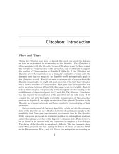 Clitophon: Introduction Place and Time Dating the Clitophon may seem to depend, like much else about the dialogue,