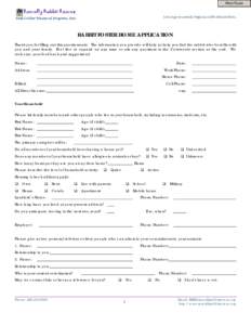 Print Form Saving animals begins with education. RABBIT FOSTER HOME APPLICATION Thank you for filling out this questionnaire. The information you provide will help us help you find the rabbit who best fits with you and y