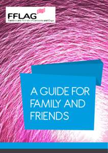 A guide for family and friends 2