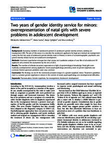 Two years of gender identity service for minors: overrepresentation of natal girls with severe problems in adolescent development