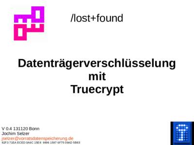 /lost+found  Datenträgerverschlüsselung mit Truecrypt