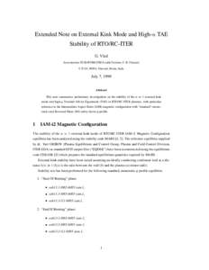 Extended Note on External Kink Mode and High- TAE Stability of RTO/RC-ITER G. Vlad Associazione EURATOM-ENEA sulla Fusione, C.R. Frascati, C.P. 65, 00044, Frascati, Rome, Italy
