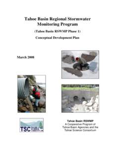 Tahoe Basin Regional Stormwater Monitoring Program (Tahoe Basin RSWMP Phase 1) Conceptual Development Plan  March 2008