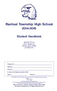 Rantoul Township High SchoolStudent Handbook www.rths.k12.il.us 200 S. Sheldon St. Rantoul, Illinois 61866