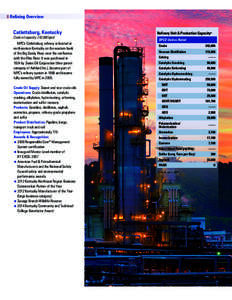 8 Refining Overview  Catlettsburg, Kentucky Crude oil capacity: 242,000 bpcd  MPC’s Catlettsburg refinery is located in