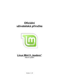 Oficiální uživatelská příručka Linux Mint 9 „Isadora“ Hlavní vydání