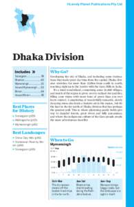 Dhaka Division / Mymensingh / Haluaghat Upazila / Netrokona District / Sherpur / Dhamrai Upazila / Sonargaon / Kishoreganj / Subdivisions of Bangladesh / Divisions of Bangladesh / Geography of Bangladesh / Districts of Bangladesh