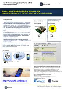 Easy Wi-Fi Connectivity for Smart Home, M2M & CleanTech applications! PageProduct Brief SPB820/HDG820, Wireless LAN