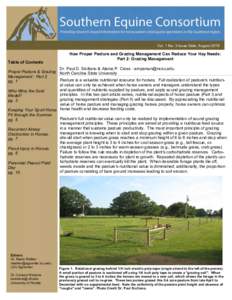 Vol. 1 No. 3 Issue Date: AugustTable of Contents How Proper Pasture and Grazing Management Can Reduce Your Hay Needs: Part 2: Grazing Management