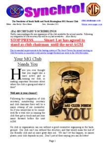 The Newsletter of South Staffs and North Birmingham MG Owners Club Editor: Alan Heeley / Steve Moore
