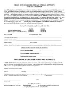 SENIOR CITIZENS/DISABLED AMERICAN VETERANS CERTIFICATE AFFIDAVIT APPLICATION Laws Of Florida, Chapter, Subsection 2 of Section 14 (Chapteras amended by Senate Bill 1382), authorizes the Florida Keys Aquedu