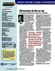 NEWS FROM YOUR COOPERATI www.tipmont.org Democracy at the co-op  CONTACT US