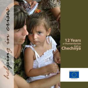 12 Years  of Humanitarian Aid for  Chechnya