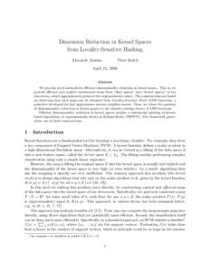 Dimension Reduction in Kernel Spaces from Locality-Sensitive Hashing Alexandr Andoni Piotr Indyk