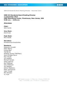 Board Meeting Minutes – SeptemberIEEE-SA Standards Board Meeting Minutes – December 2013 IEEE-SA Standards Board Meeting Minutes 11 December 2013