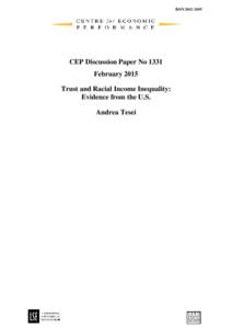 ISSNCEP Discussion Paper No 1331 February 2015 Trust and Racial Income Inequality: Evidence from the U.S.