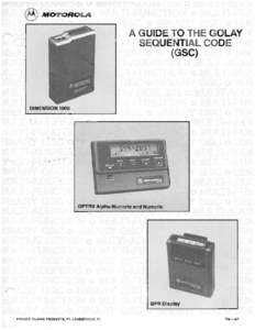 A Guide To The Golay Sequential Code (GSC)