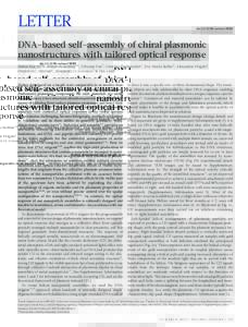LETTER  doi:nature10889 DNA-based self-assembly of chiral plasmonic nanostructures with tailored optical response