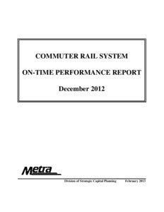 COMMUTER RAIL SYSTEM ON-TIME PERFORMANCE REPORT December 2012