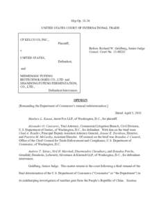 Slip Op. 18- UNITED STATES COURT OF INTERNATIONAL TRADE CP KELCO US, INC., Plaintiff, Before: Richard W. Goldberg, Senior Judge