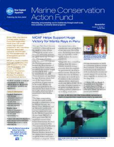 Marine Conservation Action Fund Protecting and promoting marine biodiversity through small-scale, time-sensitive, community-based programs  Newsletter