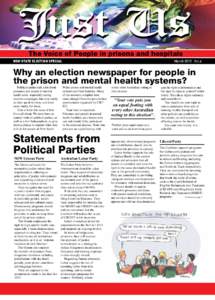 Just Us The Voice of People in prisons and hospitals NSW STATE ELECTION SPECIAL March 2015 Vol.6
